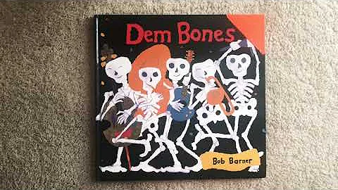 Dem Bones by Bob Barner