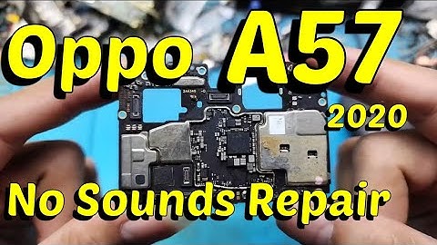 Oppo A57 2020 No Mic No Sound Speaker Problem Repair !!