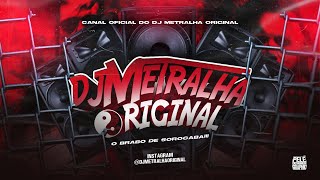 COM A PERERECA NA MINHA CARA (feat. MC Mr Bim) DJ Metralha ORIGINAL