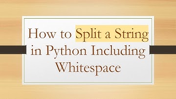 How to Split a String in Python Including Whitespace