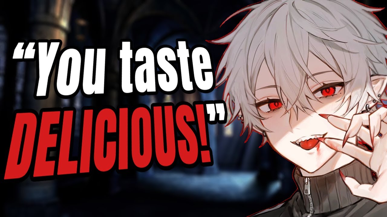 Nervous Yandere Vampire Makes You His Lover [M4A] [Kidnapping] [Obsessed] [Sweet]