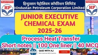 Process heat transfer || Short notes &amp; 40MCQ || HPCL ||Junior executive || chemical || Diploma