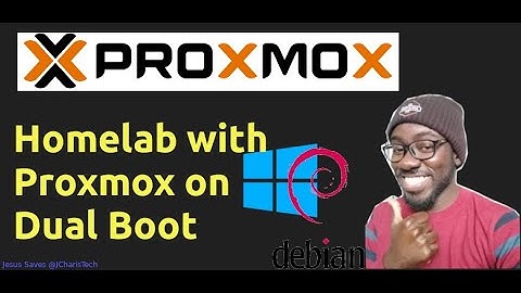 Overview of HomeLab with Proxmox on Dual Boot (Windows/Debian)