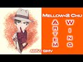 Mellow×2 Chu // Artem Wing // Tears of Themis AMV/GMV