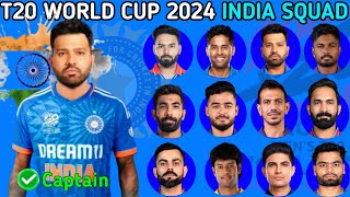 T20 WORLD CUP 2024 I INDIA 15 MEMBERS FINAL TEAM SQUAD I INDIA SQUAD T20 WORLD CUP 2024 I