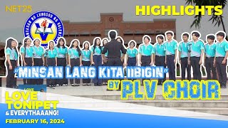 PLV SINGERS COVERS 'MINSAN LANG KITA IIBIGIN' BY ARIEL RIVERA