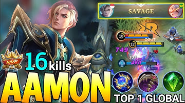 SAVAGE + 16 KILLS | Aamon Best Build 2022 | Top 1 Global Aamon | Top 1 Global Build | Mobile legends