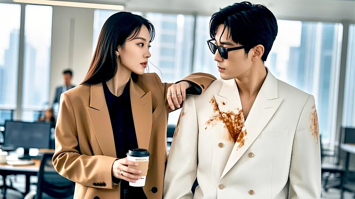 Cô Gái Vô Tình Làm Đổ Cà Phê Lên Người Tổng Tài, Nào Ngờ Bị Anh Ta Ép Kết Hôn 3 Năm Để Bồi Thường