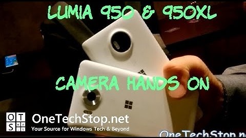 Lumia 950 and 950XL Camera Hands On