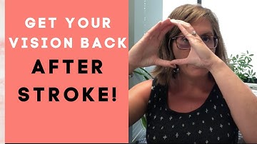 Success Regaining Visual Field Post Stroke