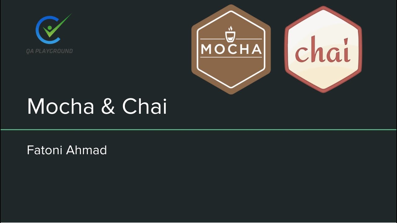 QA Playground Write Your First Test using Mocha & Chai YouTube