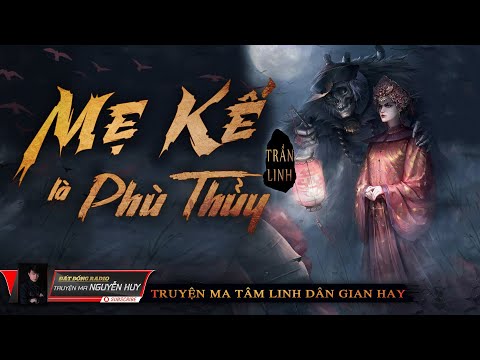 Video: Mẹ tôi là một phù thủy