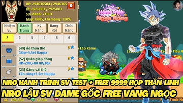 Ngọc Rồng Lậu - Trải Nghiệm Sv Test Mới Nhất Free Vàng Ngọc + Họp Quà Thần Linh 9999