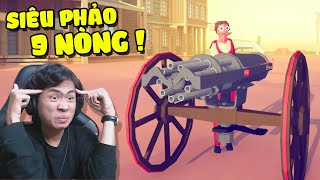 SIÊU PHÁO 9 NÒNG CÂN CẢ ĐẤU TRƯỜNG DẶT DẸO !!! | Pobbrose TABS ✔