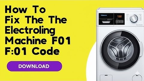 How To Fix Hisense Washing Machine F01 Error Code  Causes  And How To Resolve The Error  Simple Fix