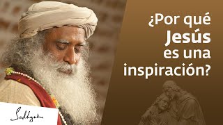 ¿Por qué Jesús es una inspiración? | Sadhguru