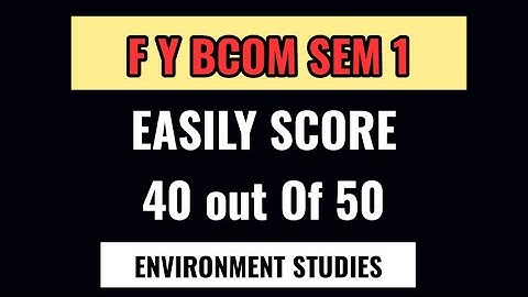 Fybcom sem 1 Environment studies imp questions || Fy bcom sem 1 Environmental studies || SUNIL SIR
