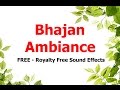 Free  royalty free sound effects  bhajan ambiance