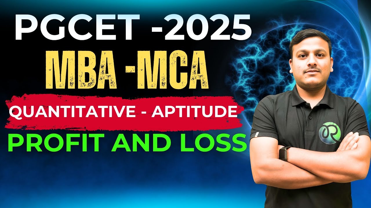 PGCET MBA - MCA 2025 | Quantitative Aptitude | Profit & Loss |#pgcetexam2025