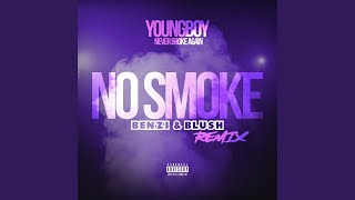 No Smoke (Benzi & Blush Remix)