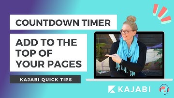 Kajabi Quick Tips   Adding a countdown timer to the top of a page