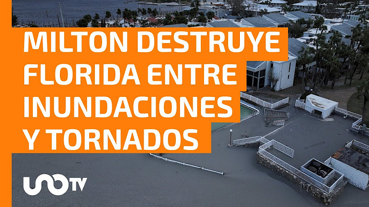 Inundaciones, tornados y, al menos, 10 muertos: huracán Milton destruye Florida