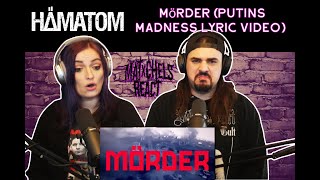 HÄMATOM - Mörder (Putins Madness Lyric Video) React/Review