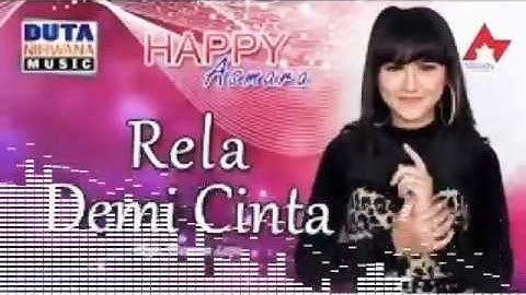 Happy Asmara Rela Demi Cinta #Millady_Record