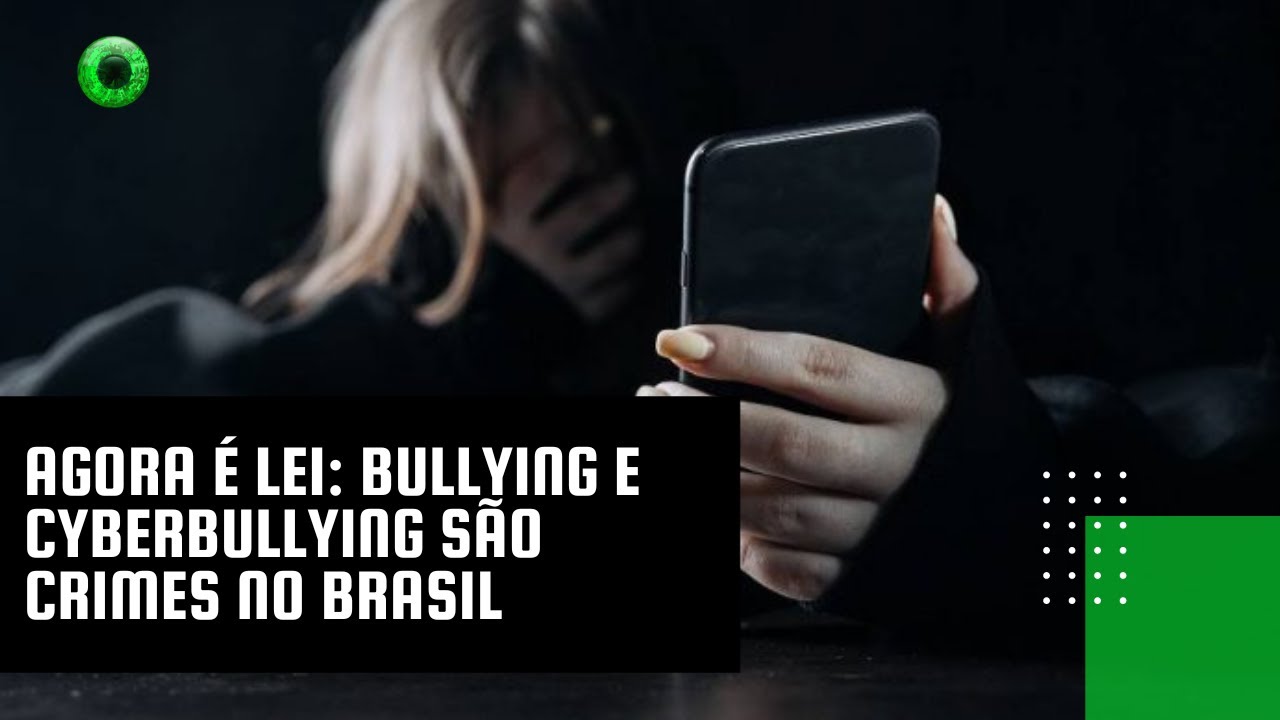 Agora é lei: bullying e cyberbullying são crimes no Brasil