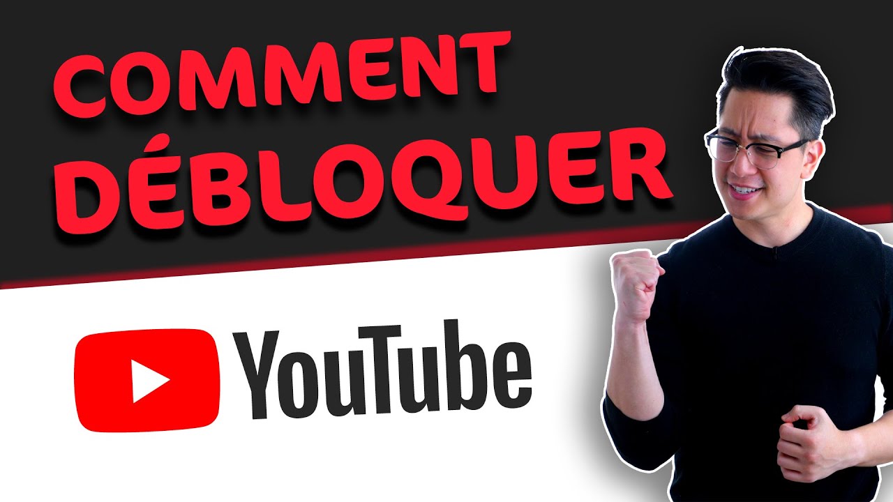 Comment DBLOQUER YouTube depuis nimporte o  Essayez ces 4 mthodes