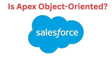 Is Apex Object-Oriented?​ #Salesforce #Apex #OOPsInApex #ObjectOrientedProgramming