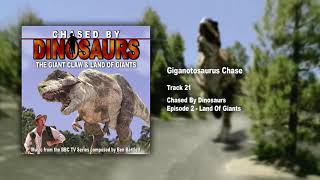 21. Giganotosaurus chase / Chased by Dinosaurs - Official Soundtrack