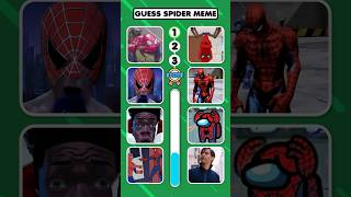 Guess Spider Man Meme Song! Spider Siu, Among Us, Spoderman #guess #quiz #meme #guessmeme #guesssong
