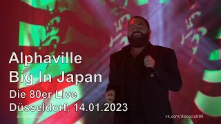 Alphaville - Big In Japan  / Die 80er Live, Düsseldorf, 14.01.2023