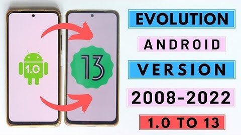 Evolution Of Android Version - Android 1.0 To 13 All Version History ⚡⚡