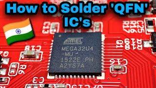 : How to Soldering QFN (Quad Flat No-Lead) IC's Full Details in Hindi (#006) #Electrobias