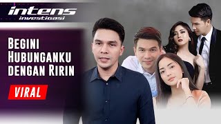 Blak-Blakan Jonathan Frizzy Tentang Kabar Kedekatan Dengan Ririn Intens Investigasi | Eps 1012