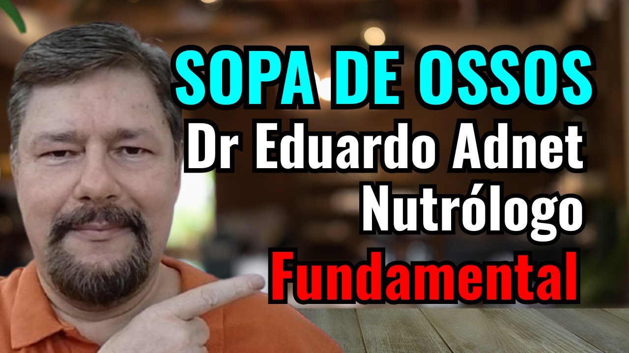 CALDO DE OSSOS, COMO FAZER? QUAIS OS BENEFÍCIOS? NUTRÓLOGO RESPONDE #dreduardoadnet