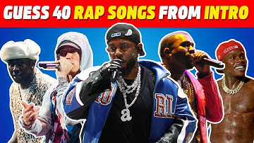 Guess 40 Rap songs from the intro | Guess the song quiz | Rap Songs Quiz 2025 | Eminem, Ye, Kendrick