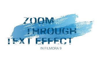 Zoom Through Text Effect in Filmora9!ZOOM Through Text INTRO or TRANSITION In Filmora 9 ...