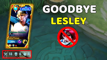 CLINT DESTROY LESLEY, TOP PLAYER GAMEPLAY ~ MLBB 2023