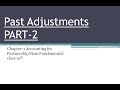 Past Adjustment Part 2 (Q-73 Pg 1.92 TSG) Class-12th