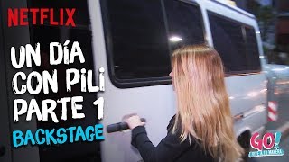 Go! Vive a tu manera - Backstage Un Día con Pili Parte 1