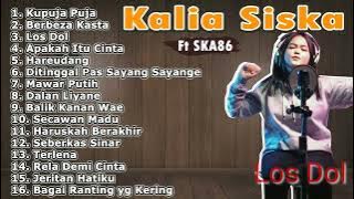 Kalia Siska  ft SKA86  Full Album 2020
