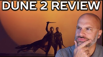 Dune: Part Two -- My Honest Movie Review