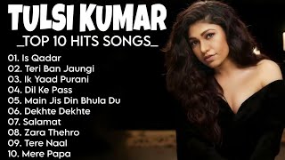 Download Lagu Tulsi Kumar Top 10 Songs | NEW SONGS 2021 | Non Stop Music | Point Music MP3