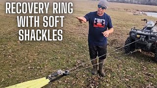 How to Use A Recovery Ring and Soft Shackles Shackles