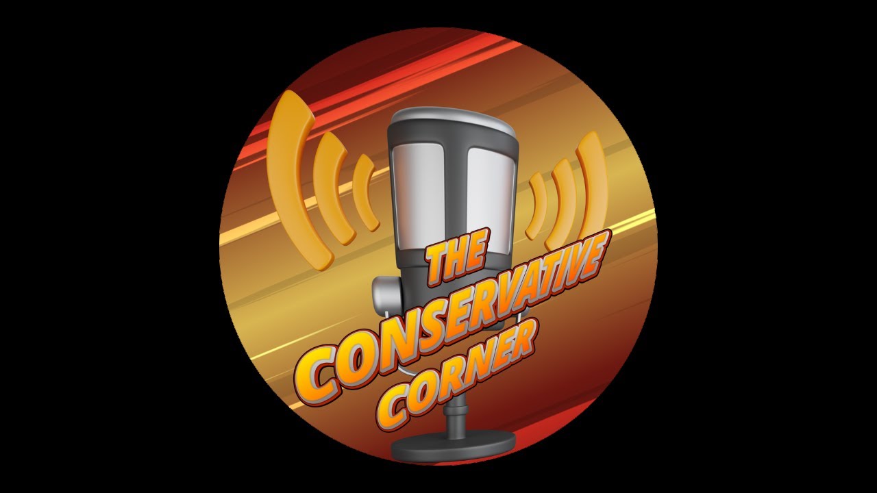 The Conservative Corner....Did you mean to say that out loud?