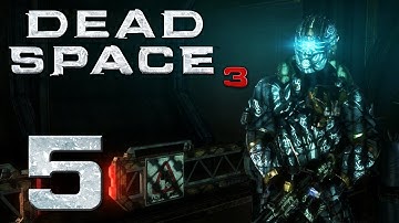 Dead Space 3 | Part 5 | PRO-MODE ENGAGE