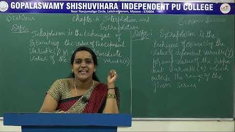 STATISTICS | ll PUC | CH 04 | INTERPOLATION & EXTRAPOLATION | S01